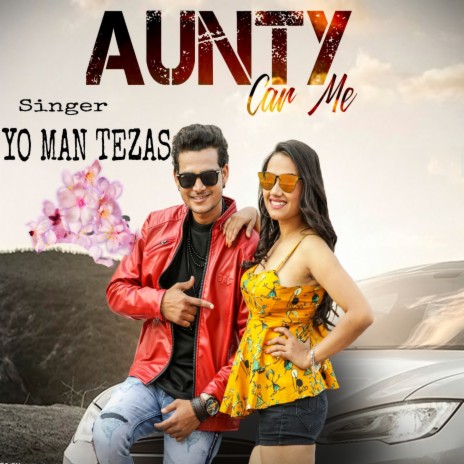 Aunty Car Me | Boomplay Music