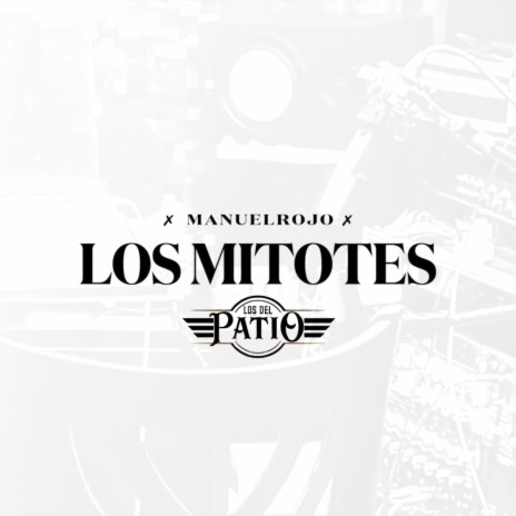 Los Mitotes | Boomplay Music