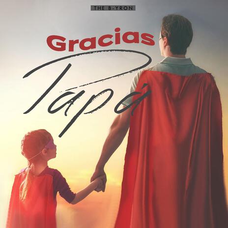 Gracias Papá | Boomplay Music