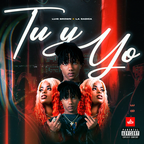 Tu y Yo ft. La Sadica & Waldo Calle | Boomplay Music