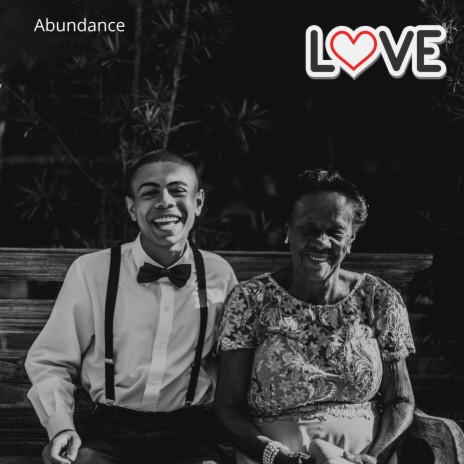 Abundance (All about Love)