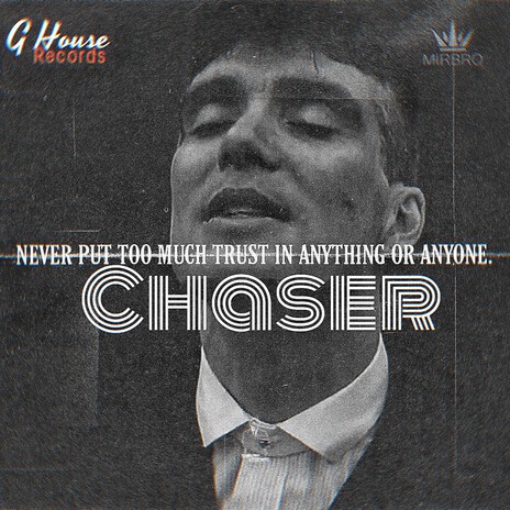 Chaser （Orginal Mix） ft. MIRBRO | Boomplay Music