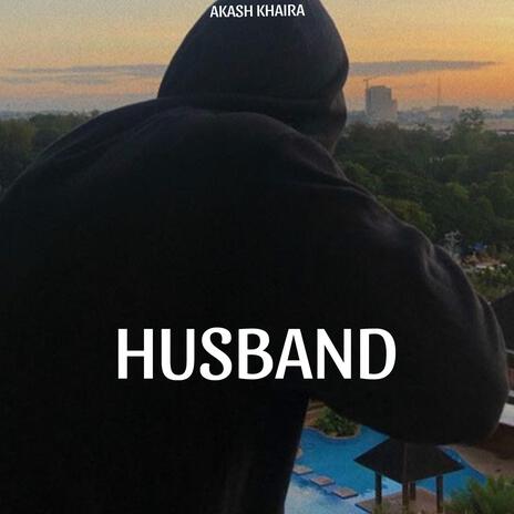 Husband | Boomplay Music