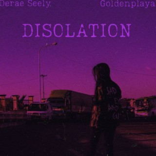 Disolation