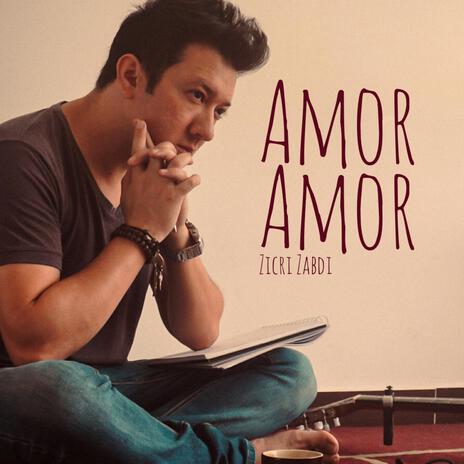 Amor Amor | Boomplay Music