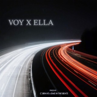 Voy X Ella