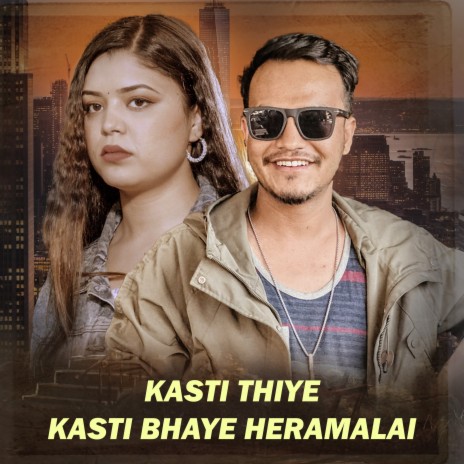 Kasti Thiye Kasti Bhaye Hera Malai | Boomplay Music