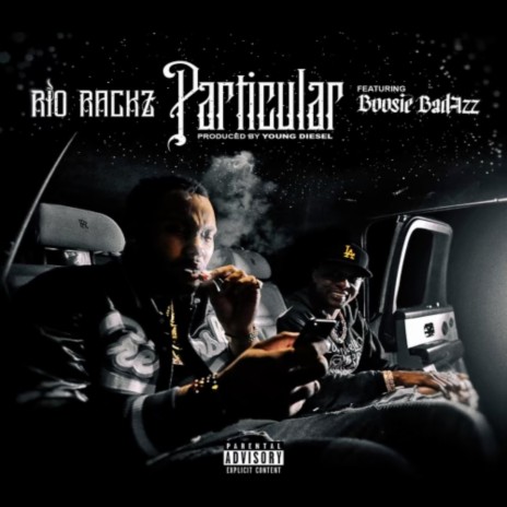 Particular ft. Boosie Badazz | Boomplay Music