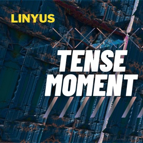 Tense Moment | Boomplay Music