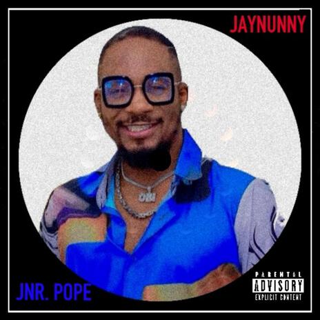 JNR. Pope | Boomplay Music