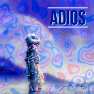ADIOS lyrics | Boomplay Music