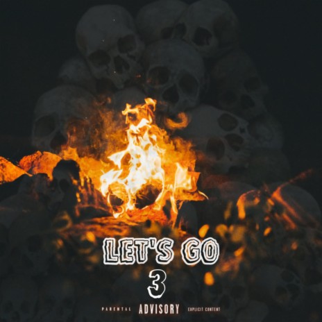 Let's Go 3 ft. RunnWayy Aj | Boomplay Music