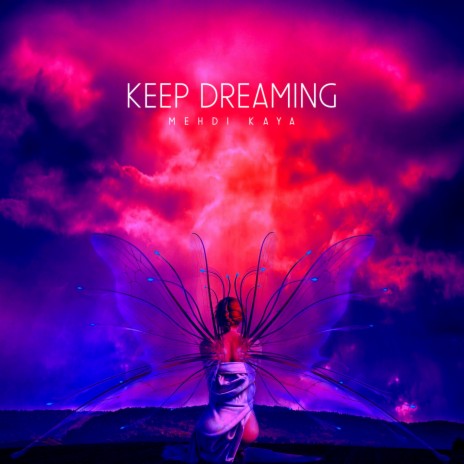 keep dreaming | Boomplay Music