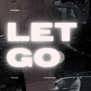 Let Go