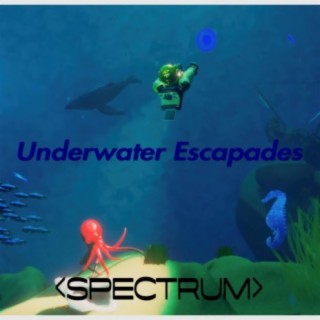 Underwater Escapades