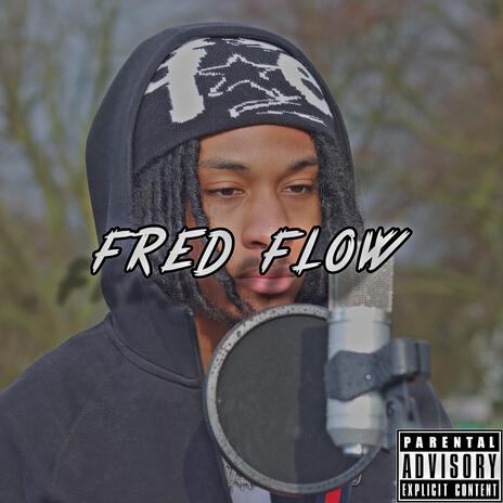 FRED FLOW | Boomplay Music