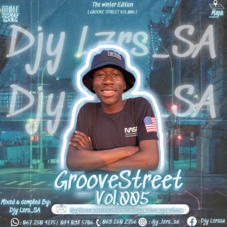 Groove Street Vol.005(Mixed & Compiled by Djy Lzrs_SA)
