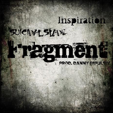 Fragment ft. INSPIRATION | Boomplay Music