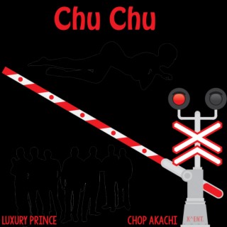 Chu Chu (Extended Verison)