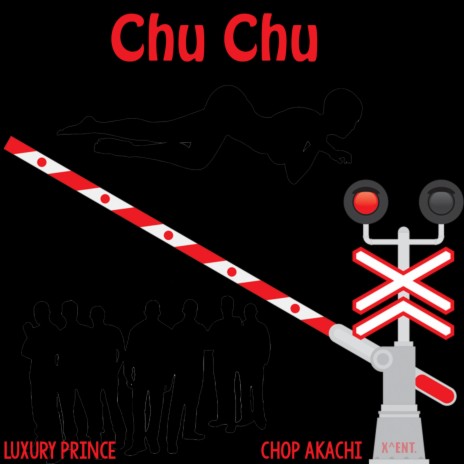 Chu Chu (Extended) ft. Chop Akachi