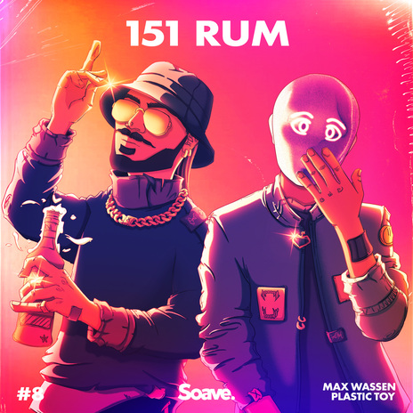 151 RUM ft. Plastic Toy | Boomplay Music