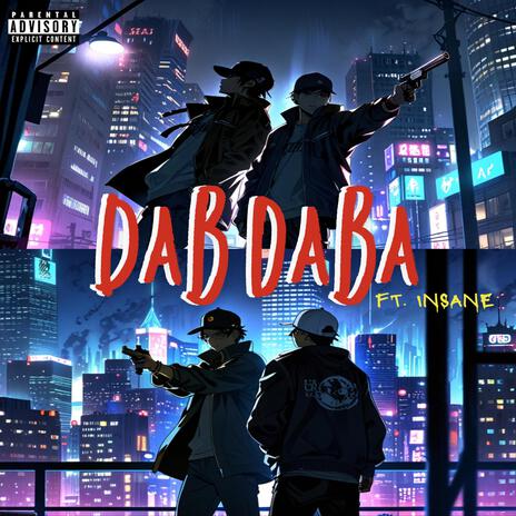 Dab Daba ft. iNSVNE | Boomplay Music