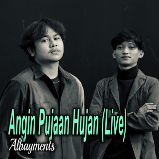 Angin Pujaan Hujan (Live)