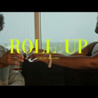 Roll Up (feat. Kyara Monique)