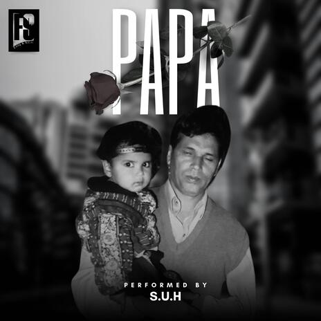 PAPA | Boomplay Music