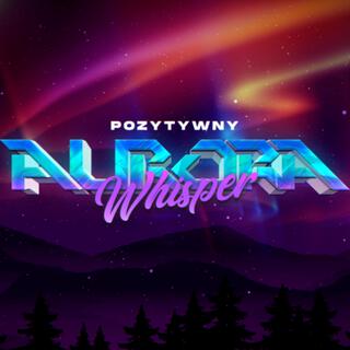 Aurora Whisper