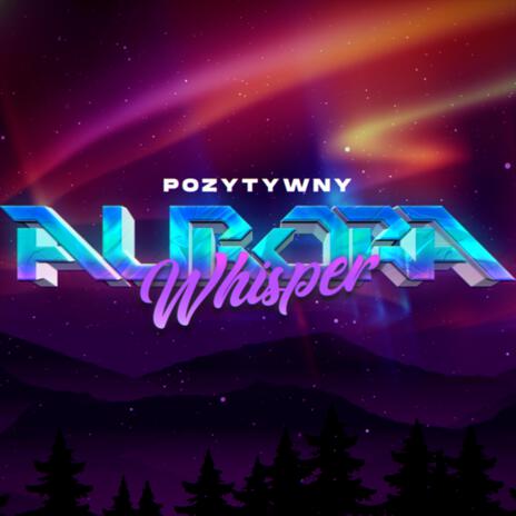 Aurora Whisper