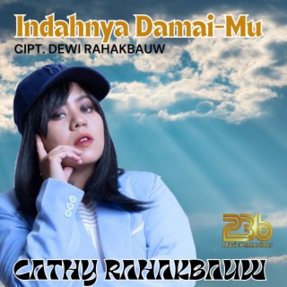 Indahnya Damai-Mu