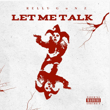 Let Me Talk! | Boomplay Music