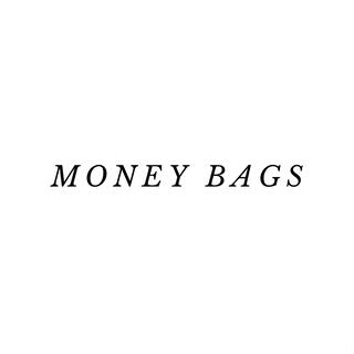 MONEY BAGS