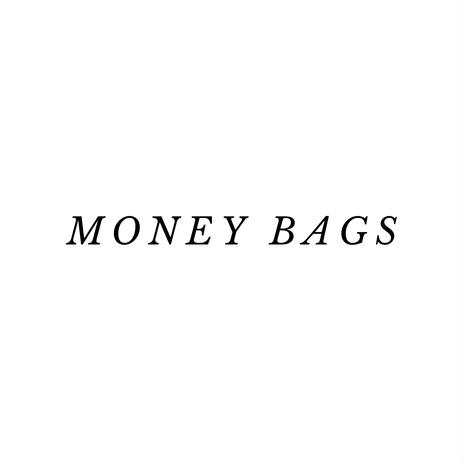 MONEY BAGS | Boomplay Music