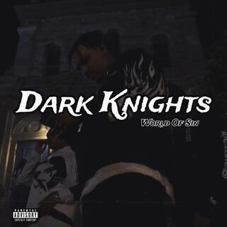 Dark Knights