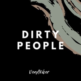 Dirty People