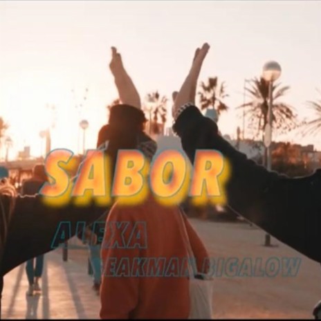 Sabor ft. Beakman Bigalow | Boomplay Music