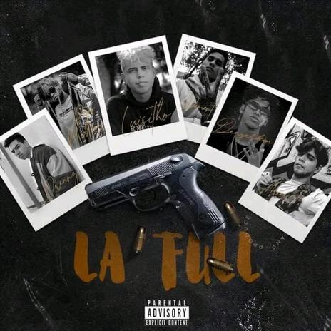 La Full ft. Pipo Martinez, Dreanz, Dement, Denyerkin & Arias JC | Boomplay Music