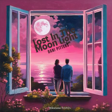 Lost In The Moonlight | Boomplay Music