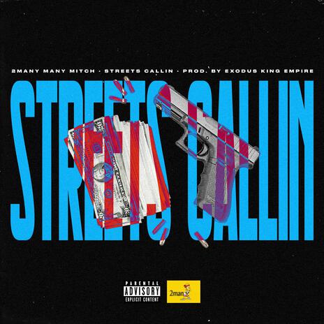 Streets Callin | Boomplay Music