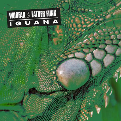 Iguana ft. Woofax | Boomplay Music