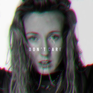 Don't Care ft. Ocean Roses lyrics | Boomplay Music