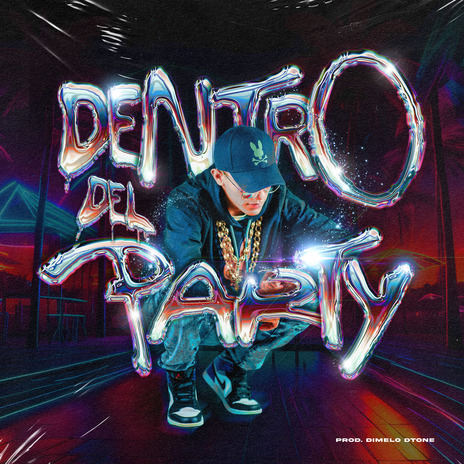 Dentro del Party ft. Dimelo Dtone | Boomplay Music