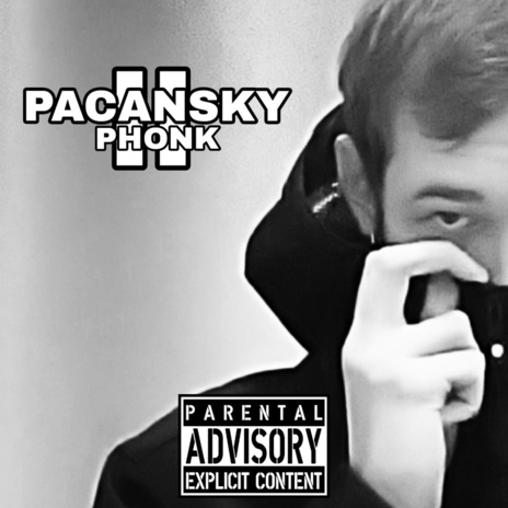 PACANSKY PHONK ll | Boomplay Music