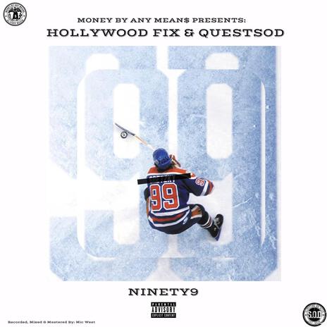 Ninety9 ft. QuestSOD