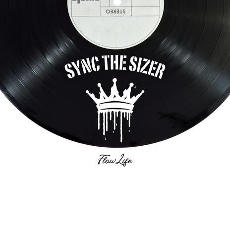 Sync The Sizer | Boomplay Music