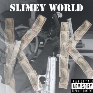 Slimey World