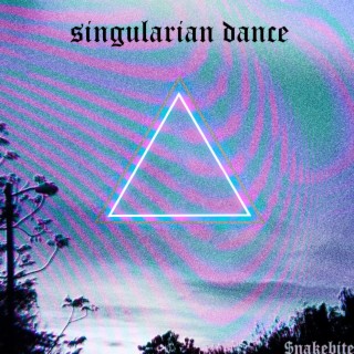 Singularian Dance