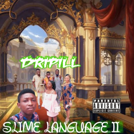 Slime Language 2 | Boomplay Music